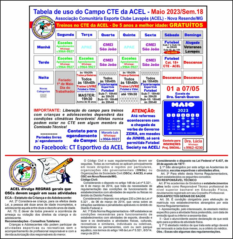 104º Boletim do CT Esportivo da ACEL: Segunda-feira (01/05/2023) : Tabela de uso do Campo da ACEL da semana 18/2023, válida de 01 a 07/05 está disponível!