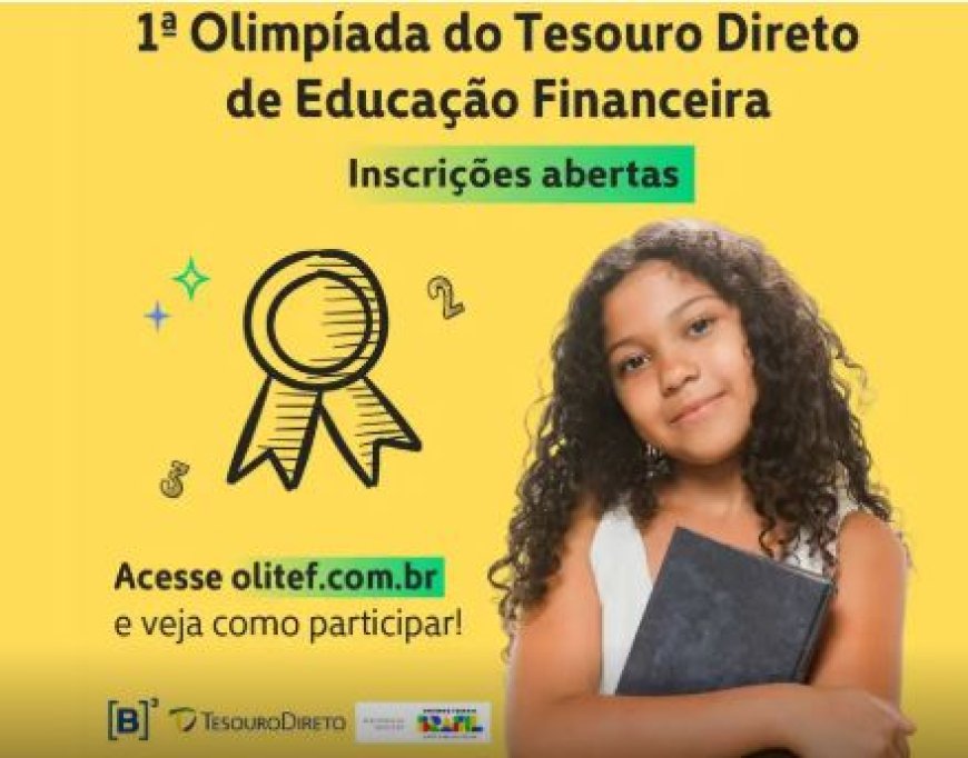 Olimpíada de Educação Financeira já tem 4 mil escolas inscritas em 2025